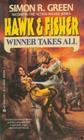 Winner Takes All (Hawk and Fisher, Bk 2)