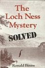 Loch Ness Mystery Solved