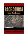 Race Course Against White Supremacy