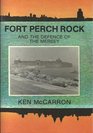 Fort Perch Rock and the Defence of the Mersey