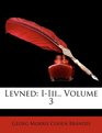 Levned IIII Volume 3