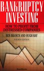 Bankruptcy Investing  How to Profit From Distressed Companies