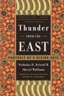 Thunder from the East  Portrait of a Rising Asia