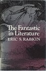 The Fantastic in Literature