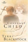 Covenant Child (Women of Faith, Bk 4)