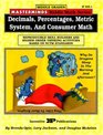 Masterminds Decimals Percentages Metric System  Consumer Math Reproducible Skill Builders  Higher Order Thinking Activities Based on Nctm Standards