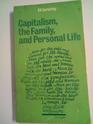 Capitalism the Family and Personal Life