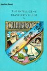 The Intelligent Traveler's Guide to Chiribosco