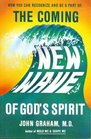 The Coming New Wave of God's Spirit
