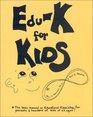 Edu-K for Kids