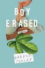 Boy Erased A Memoir