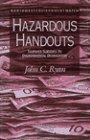 Hazardous Handouts