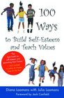 100 Ways to Build SelfEsteem and Teach Values