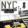 NYC Basic Tips and Etiquette