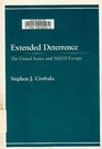 Extended Deterrence The United States and NATO Europe