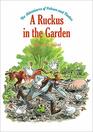 A Ruckus in the Garden The Adventures of Pettson and Findus