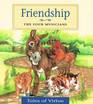 Friendship: The Four Musicians (Tales of Virtue)