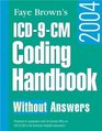 Icd9Cm Coding Handbook Without Answers 2004