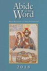 Abide in My Word 2018 Mass Readings at Your Fingertips