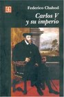 Carlos V y su imperio/ Carlos V and His Empire