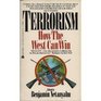Terrorism How the West Can Win