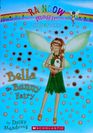 Bella the Bunny Fairy (Rainbow Magic, Bk 30) (Pet Keeper Fairies, Bk 2)