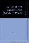 Soltan in the sandwiches Wessex poems and others