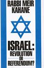 Israel Revolution or Referendum