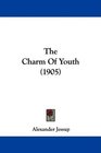 The Charm Of Youth