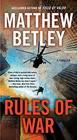 Rules of War A Thriller