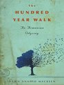 The HundredYear Walk An Armenian Odyssey