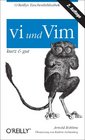 vi und Vim  kurz  gut