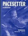 Pacesetter Workbook Elementary level
