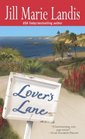 Lover's Lane (Twilight Cove, Bk 1)