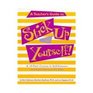 Teachers Guide to Stick Up for Yourself A 10Part Course in SelfEsteem and Assertiveness for Kids