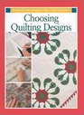 Choosing Quilting Designs (Rodale's Successful Quilting Library)