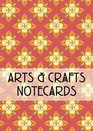 Arts  Crafts Notecards