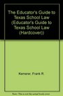 Educator's Guide to Texas School Law Fifth Edition