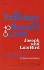 The Freedom of Sexual Love