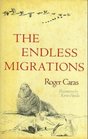 The Endless Migrations