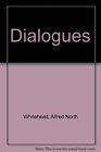 Dialogues of Alfred North Whitehead