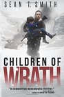 Children of Wrath (Wrath Book 2) (Volume 2)
