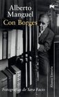 Con Borges / With Borges