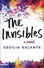 The Invisibles A Novel