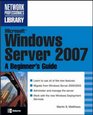 Microsoft Windows Server 2008 A Beginner's Guide