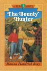 The Bounty Hunter (Reba Novel, Bk 1)