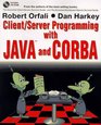 Client Server Programming With Java and Corba