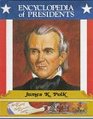James K Polk Eleventh President of the United States