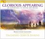 Glorious Appearing: An Experience in Sound and Drama (Left Behind: An Experience in Sound and Drama)