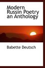 Modern Russin Poetry an Anthology